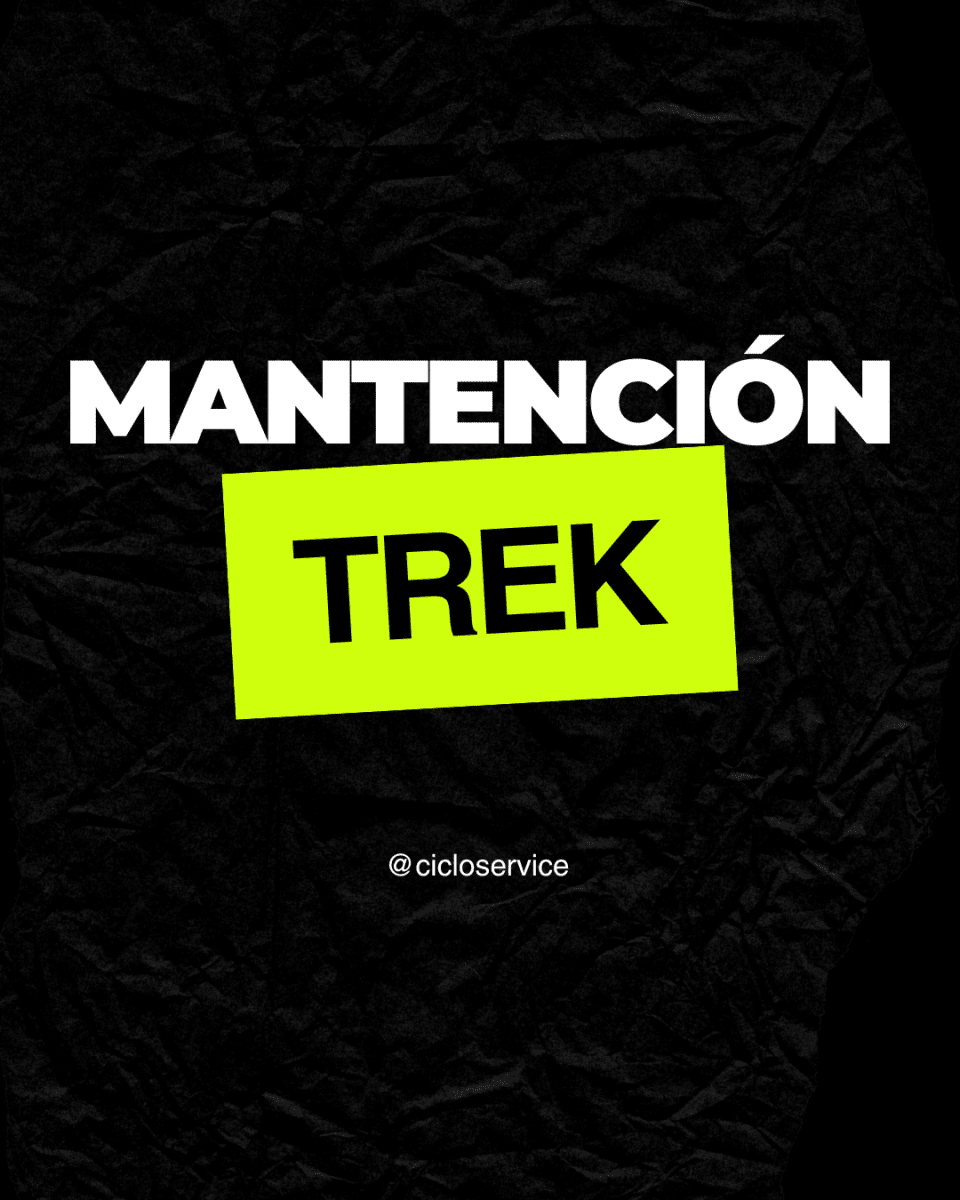 MANTENCIÓN TREK2