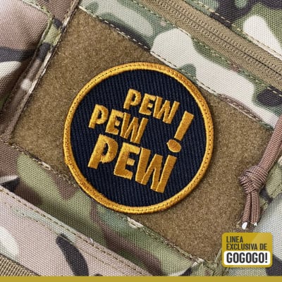 PARCHE GOGOGO! PEW PEW PEW!
