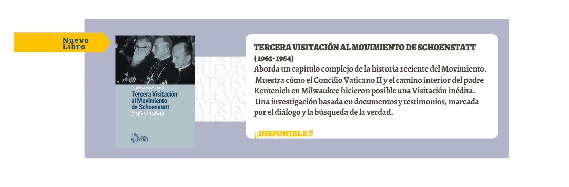 product tercera visitacion al movimiento de schoenstatt 1963 1964 p patricio moore infante