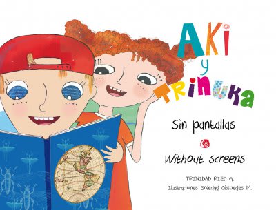 Aki y Trinuka sin Pantallas - Trini Ried Goycoolea