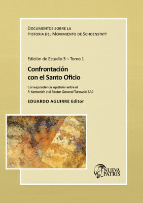 Confrontación con el Santo Oficio Tomo 3.1 – P. Eduardo Aguirre Editor