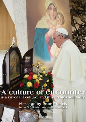 A Culture of Encounter - Papa Francisco1