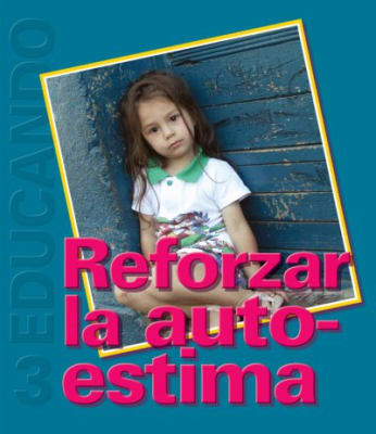 Educando Nº 3 Reforzar la Autoestima