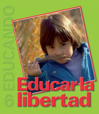Educando Nº 6 Educar la Libertad