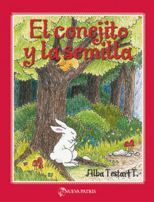 El Conejito y la Semilla - Alba Testart T1