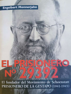 El Prisionero Nº 29392 - P. Engelbert Monnerjahn