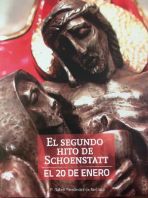 El Segundo Hito de Schoenstatt. El 20 de Enero - P. Rafael Fernández de A.1