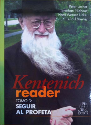 Kentenich Reader Tomo 3: Seguir al profeta - Peter Locher, Jonathan Niehaus, Hans Werner Unkel, Paul Vautier1