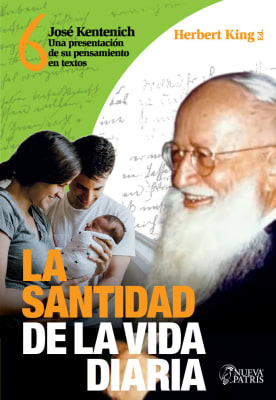 King N° 6 La Santidad de la Vida Diaria - P. Herbert King, Editor