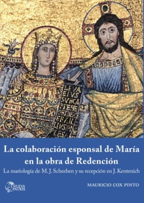 La colaboración esponsal de María en la obra de la Redención - Mauricio Cox P.
