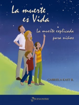 La muerte es Vida - Gabriela Kast