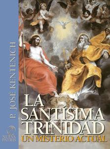 La Santísima Trinidad un Misterio Actual - P. José Kentenich1