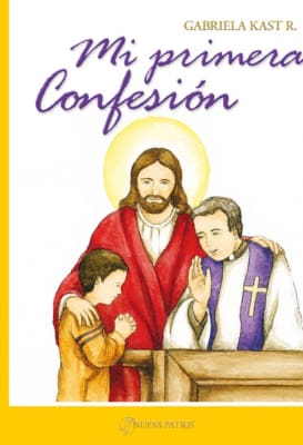 Mi Primera Confesión - Gabriela Kast R