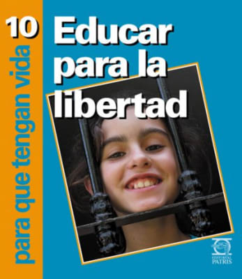 Nº 10   PQTV    Educar para la Libertad