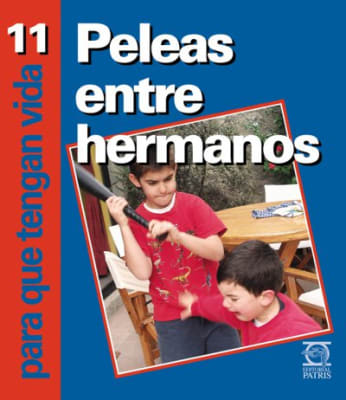Nº 11   PQTV    Peleas entre Hermanos1