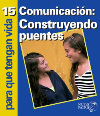 Nº 15  PQTV     Comunicación: Construyendo Puentes