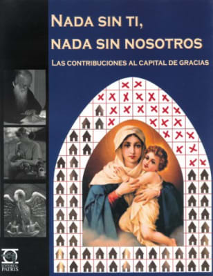 Nada sin Ti, Nada sin Nosotros- P. Rafael Fernández de A.