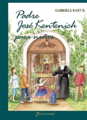 Padre Kentenich para niños - Gabriela Kast