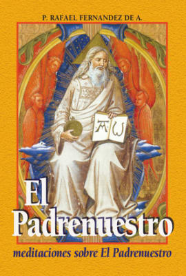 El Padre Nuestro (bolsillo) - P. Rafael Fernández de A.