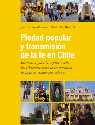 Próximamente  - Piedad popular y transmisión de la fe en Chile.  Despacho a partir del 03-08-2026