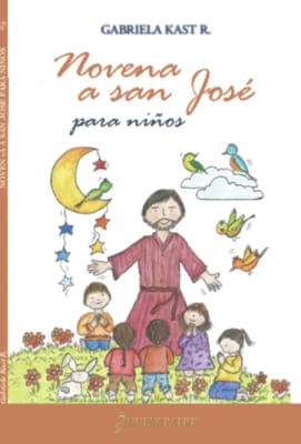 Novena a San José, para niños - Gabriela Kast R.