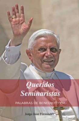 Queridos Seminaristas - Jorge Juan Fernández 1