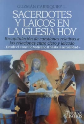 Sacerdotes y Laicos en la Iglesia Hoy - Pr. Dr. Guzmán Carriquiry Lecour1