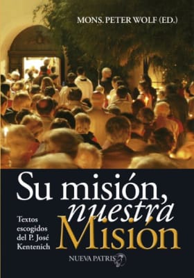 Su Misión, nuestra misión - Mons. Peter Wolf1