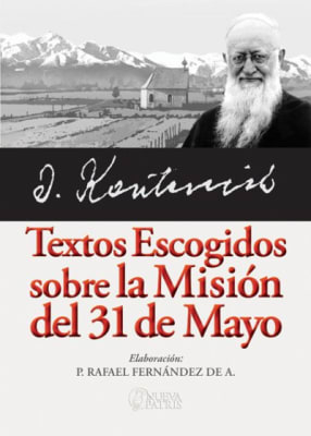 Textos escogidos sobre el 31 de mayo - P. José Kentenich
