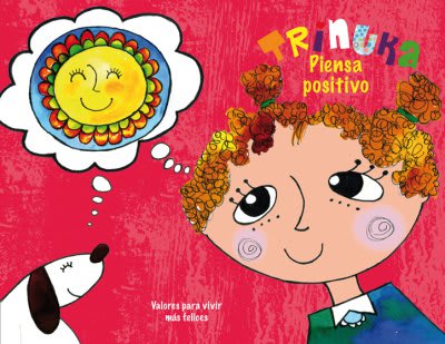 Trinuka Piensa Positivo - Trinidad Reid Goycoolea