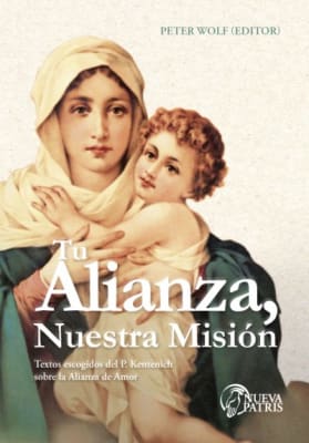 Tu Alianza nuestra misión - Mons. Peter Wolf, Editor1
