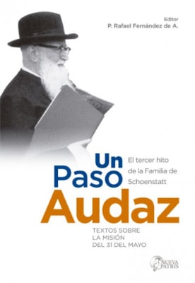 Un Paso Audaz -  P. Rafael Fernández de A.1