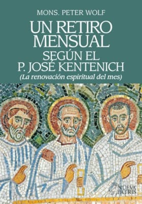 Un Retiro Mensual - Mons. Peter Wolf