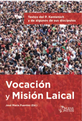 Vocación y Misión Laical - Editor José María Fuentes1