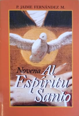 Novena del Espíritu Santo - P. Jaime Fernández