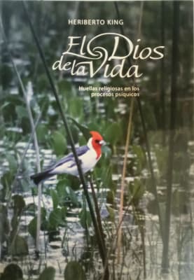 El Dios de la vida. P. H. King