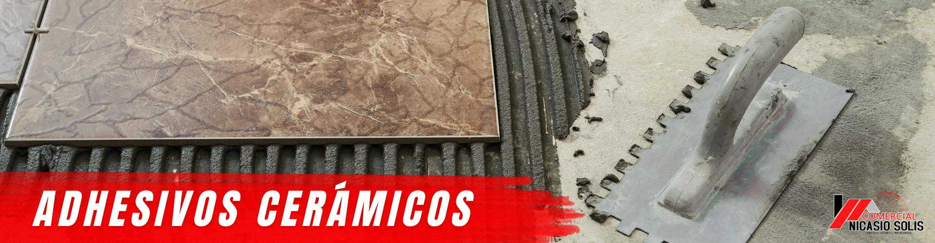 ADHESIVO CERÁMICO
