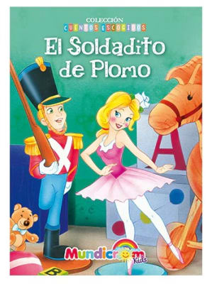 Colección Cuentos Escogidos El Soldadito de Plomo1