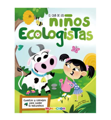 Colección El Club de Los Niños... ¡Ecologistas!