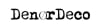DenorDeco