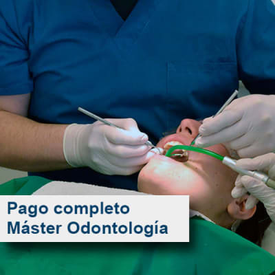 Pago completo del curso de Educación. Máster de Odontología.