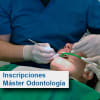 Inscripción al curso de Educación, Máster de Odontología1