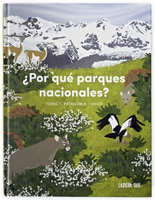 Libro ¿Por qué Parques Nacionales?
