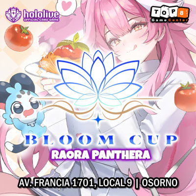 Hololive OCG: Bloom Cup - Raora Panthera Osorno 22 de Agosto