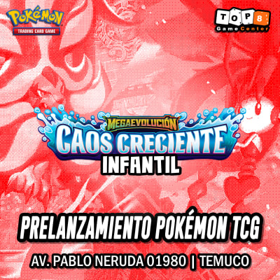 Prelanzamiento Pokémon TCG: Caos Creciente Temuco - 9 de mayo - Infantil