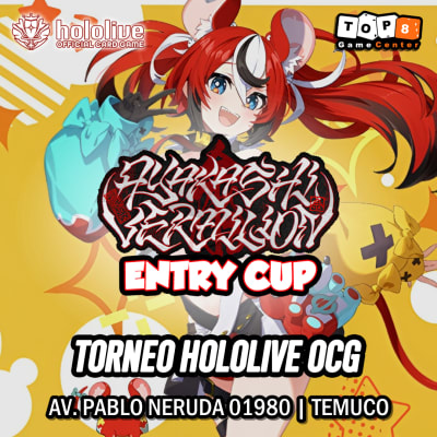 Entry Cup Hololive OCG: Ayakashi Vermilion - Temuco 19 de Julio1