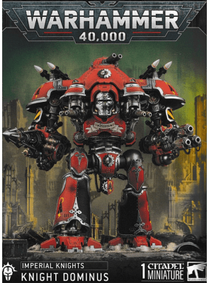 WH 40K Imperial Knights: Knights Dominus1