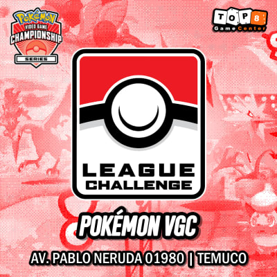 League Challenge VGC - Temuco Neruda - 22 de Septiembre1