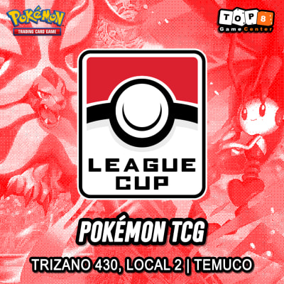 League Cup Pokemon TCG - Top 8 Temuco - 30 de mayo de 20261