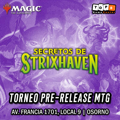 Prerelease Secrets of Strixhaven Osorno - 17 de Abril1